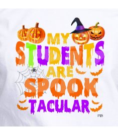 DTF-121 My Students are Spooktacular 10 x 11 Inches